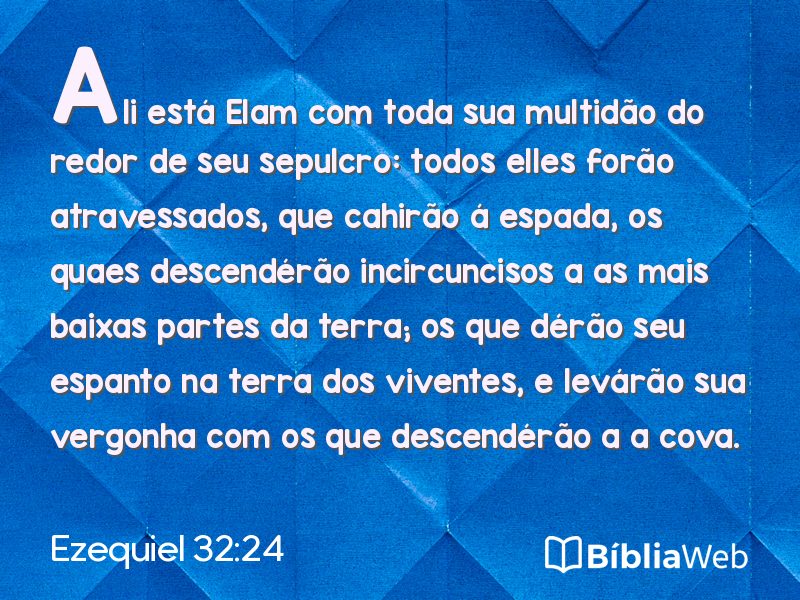 Ezequiel 32:24 em imagem para compartilhar