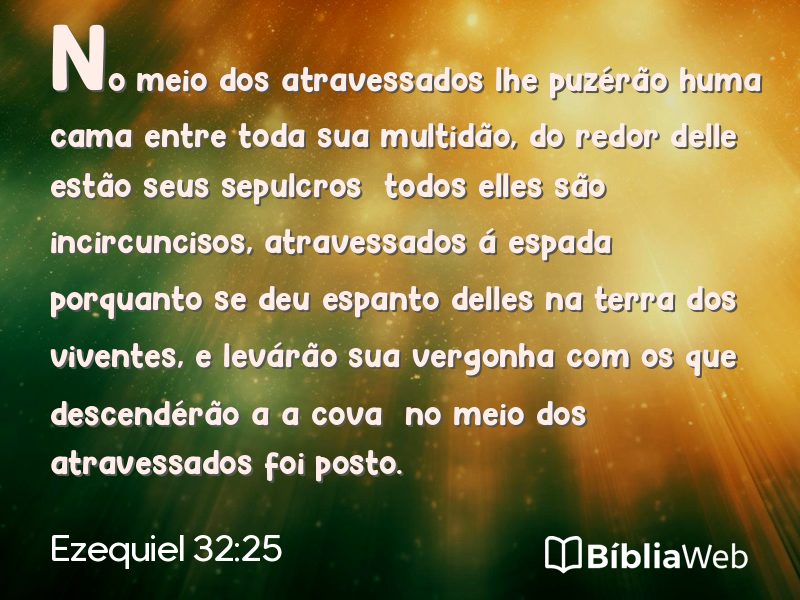 Ezequiel 32:25 em imagem para compartilhar