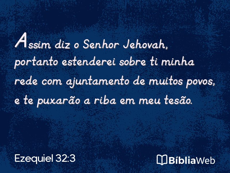 Ezequiel 32:3 em imagem para compartilhar