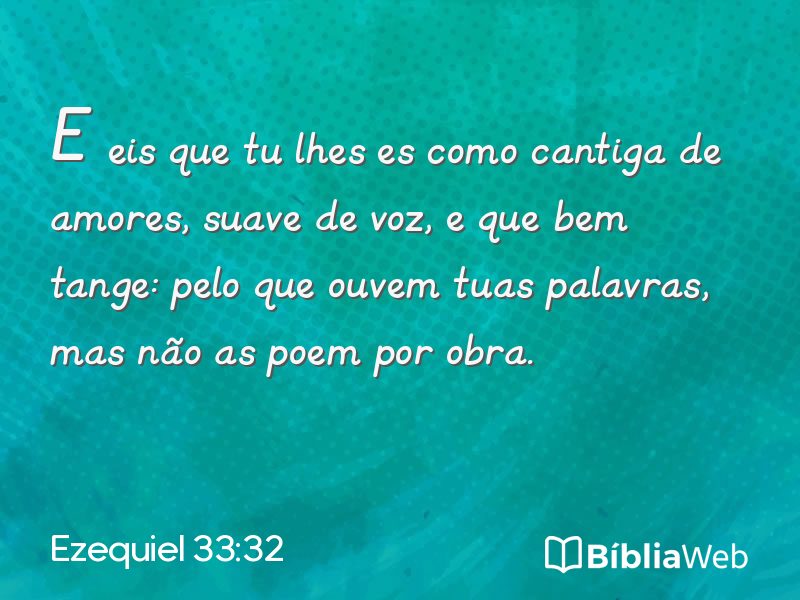 Ezequiel 33:32 em imagem para compartilhar