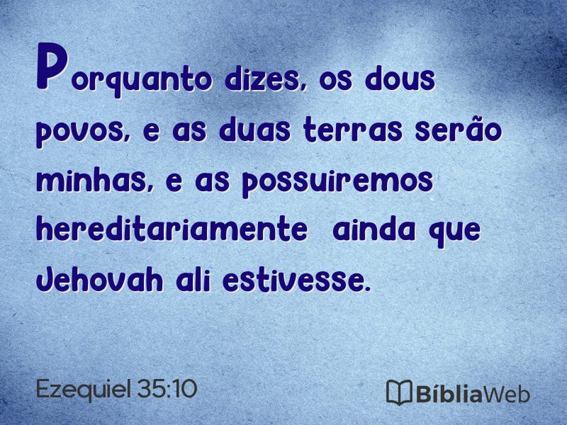 Ezequiel 35:10 em imagem para compartilhar
