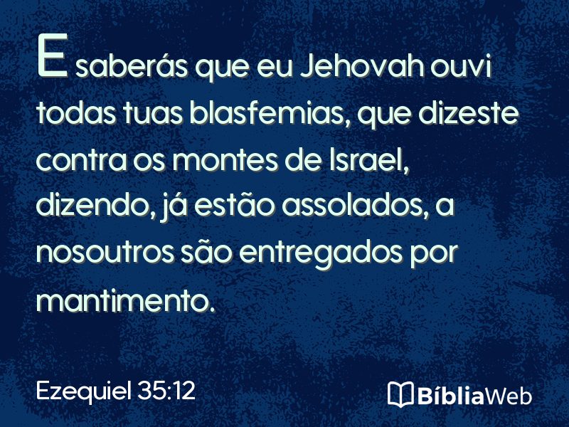 Ezequiel 35:12 em imagem para compartilhar