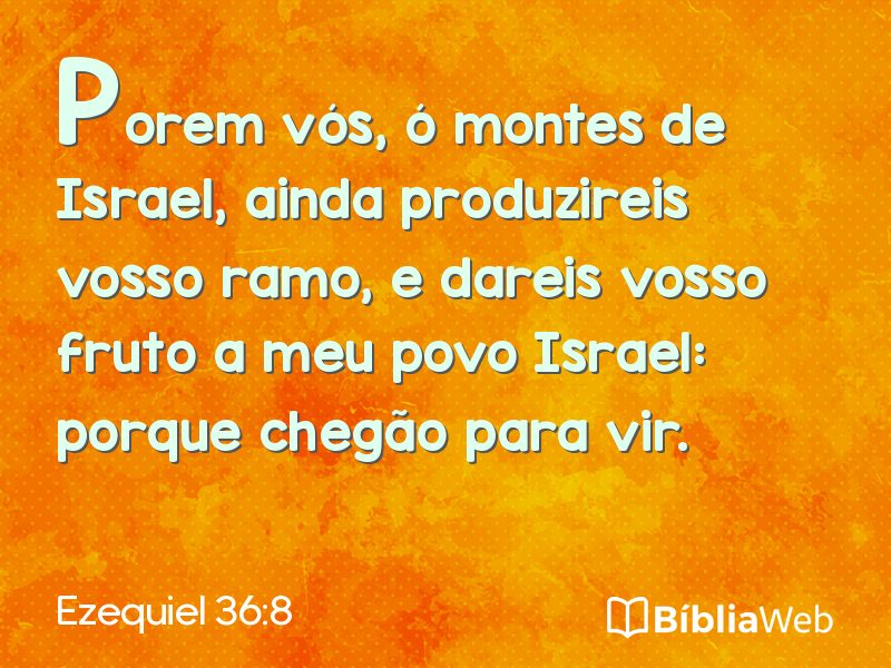 Ezequiel 36:8 em imagem para compartilhar