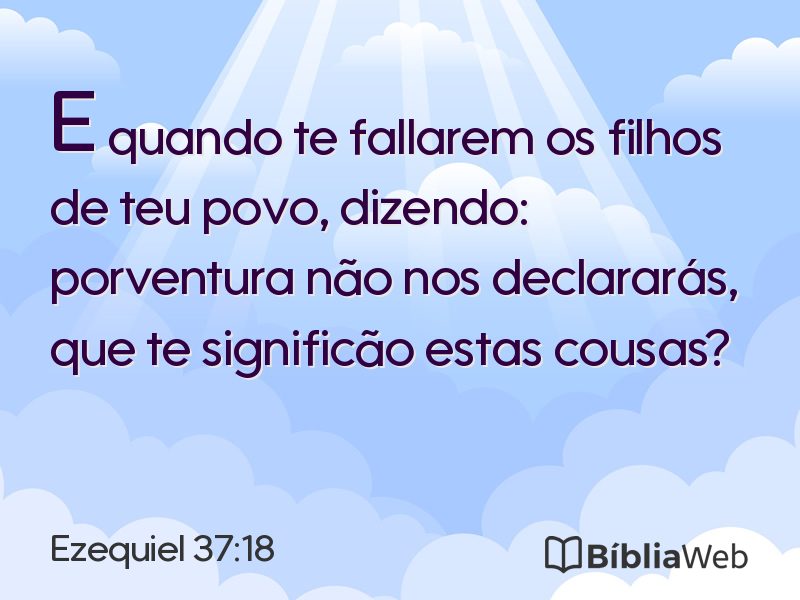 Ezequiel 37:18 em imagem para compartilhar