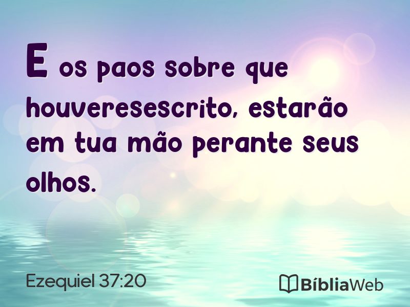 Ezequiel 37:20 em imagem para compartilhar