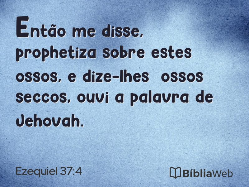 Ezequiel 37:4 em imagem para compartilhar