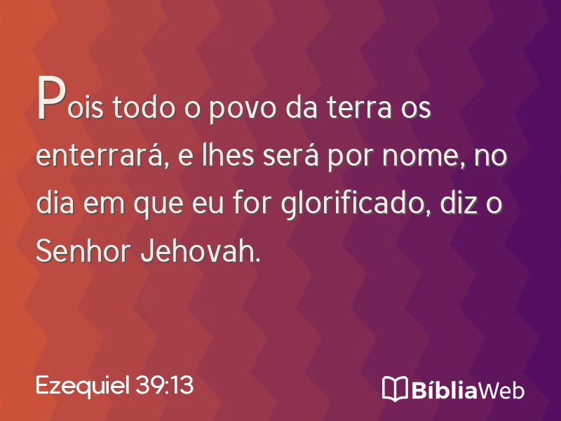 Ezequiel 39:13 em imagem para compartilhar