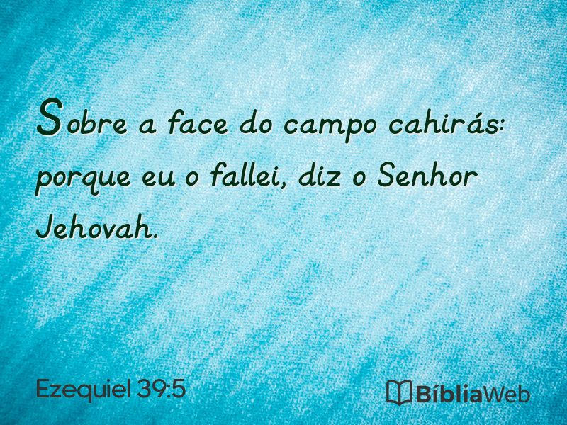 Ezequiel 39:5 em imagem para compartilhar