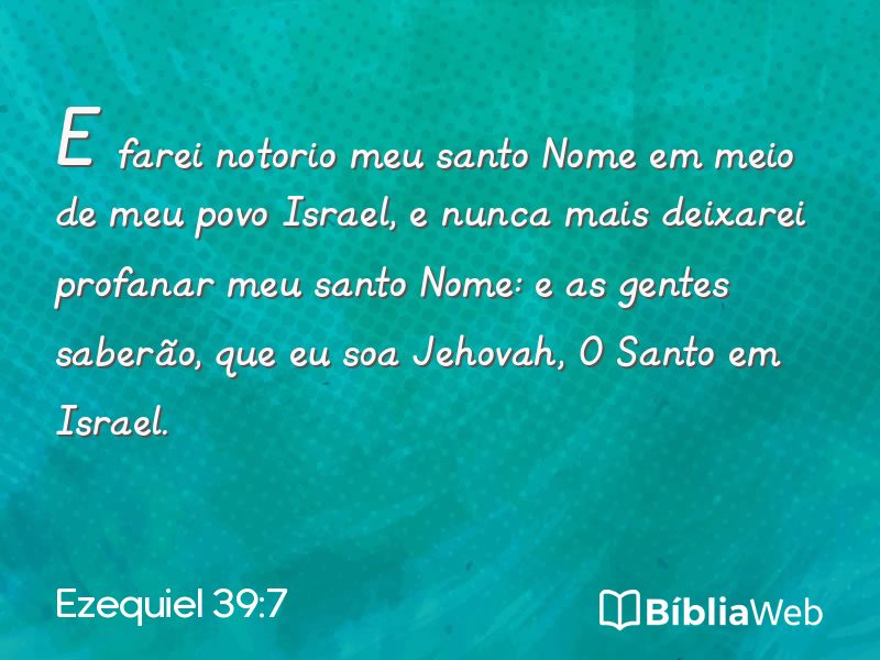Ezequiel 39:7 em imagem para compartilhar