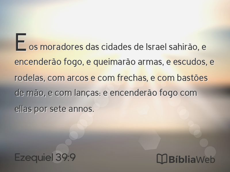 Ezequiel 39:9 em imagem para compartilhar