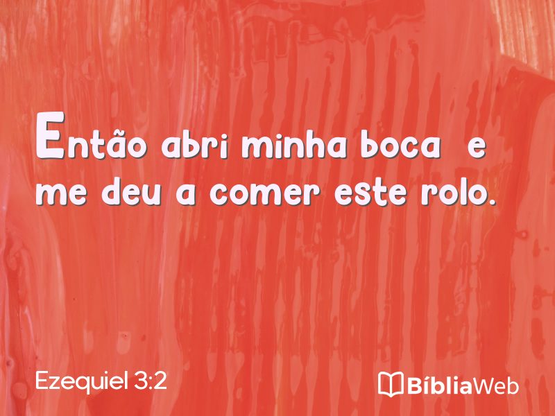 Ezequiel 3:2 em imagem para compartilhar