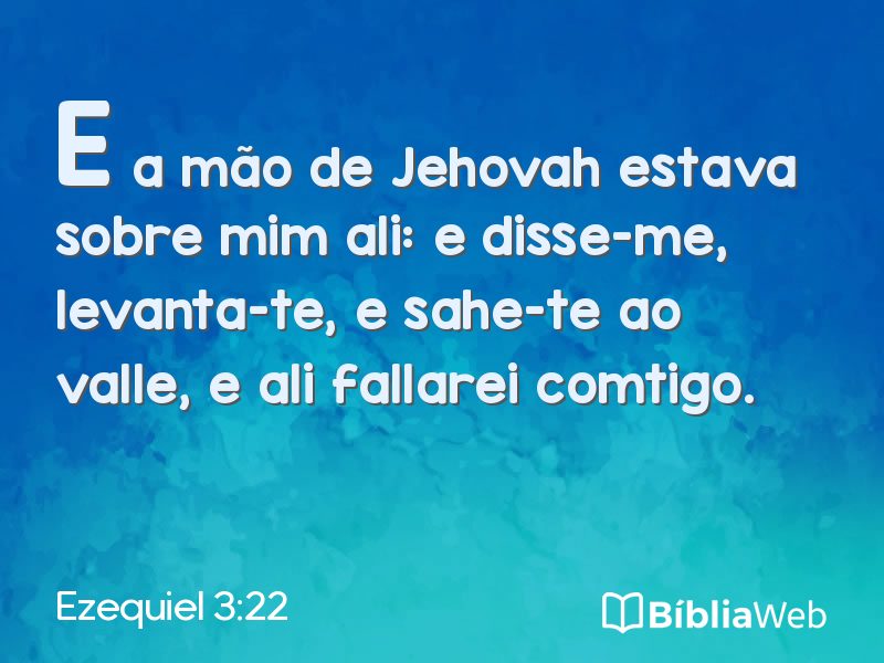 Ezequiel 3:22 em imagem para compartilhar
