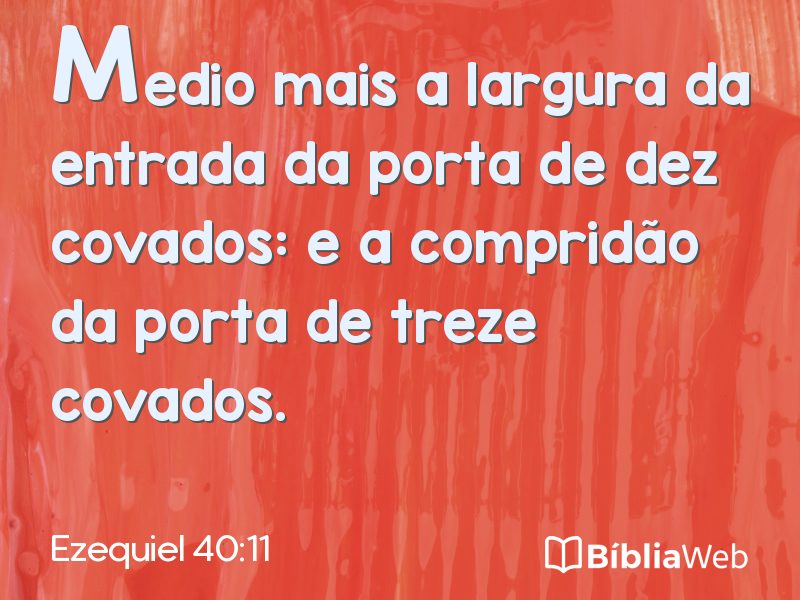 Ezequiel 40:11 em imagem para compartilhar