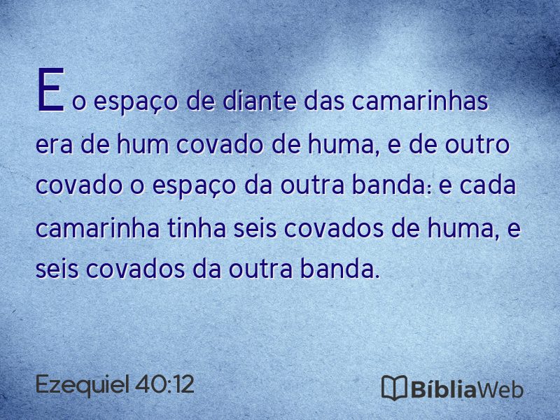 Ezequiel 40:12 em imagem para compartilhar