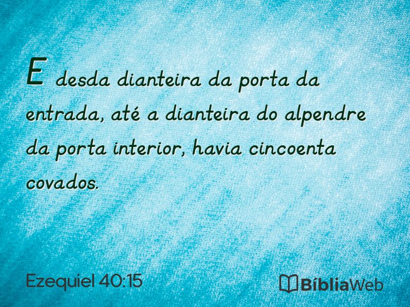 Ezequiel 40:15 em imagem para compartilhar