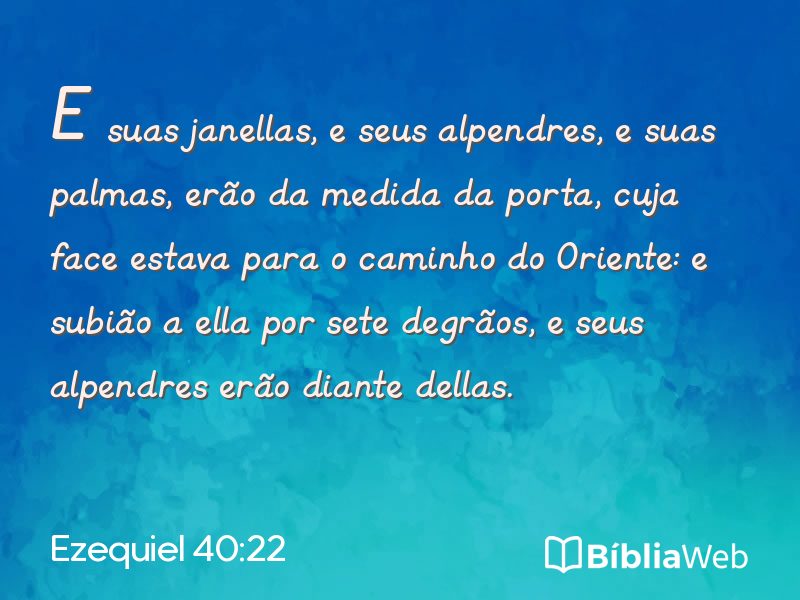 Ezequiel 40:22 em imagem para compartilhar