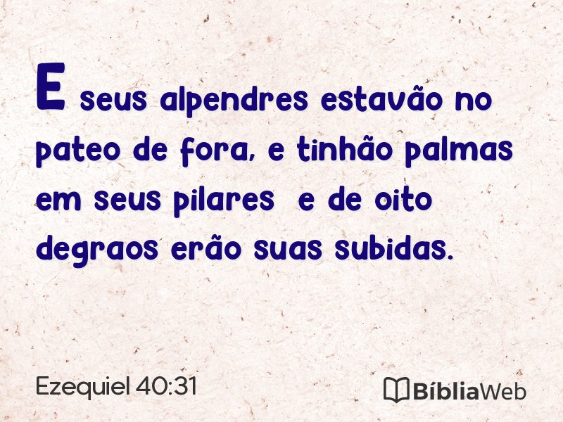 Ezequiel 40:31 em imagem para compartilhar
