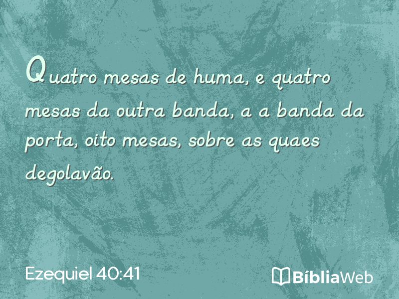 Ezequiel 40:41 em imagem para compartilhar