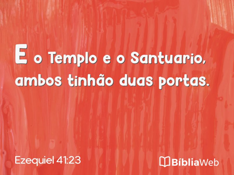 Ezequiel 41:23 em imagem para compartilhar