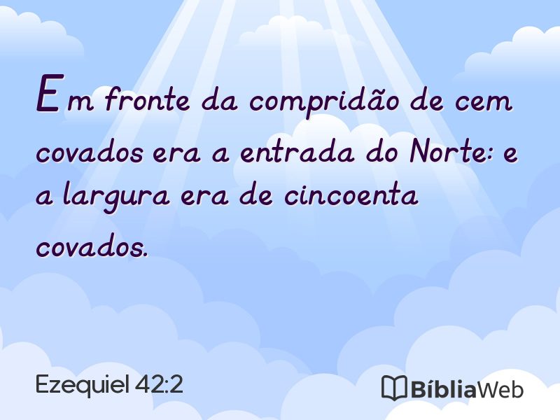 Ezequiel 42:2 em imagem para compartilhar