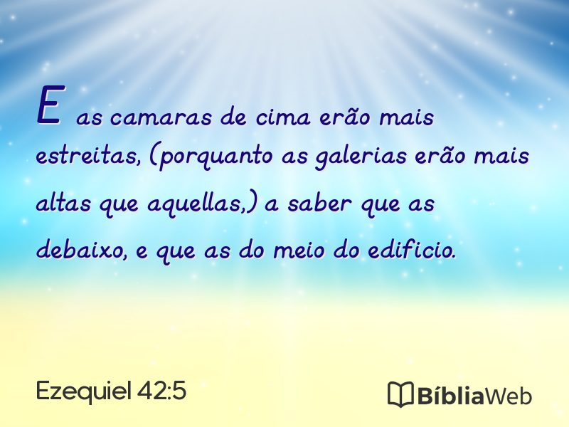Ezequiel 42:5 em imagem para compartilhar