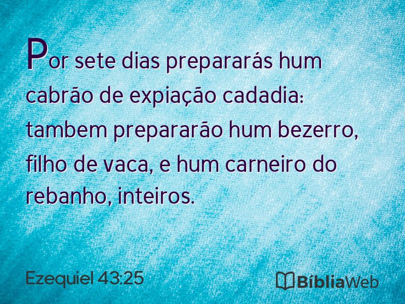 Ezequiel 43:25 em imagem para compartilhar