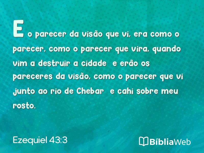 Ezequiel 43:3 em imagem para compartilhar