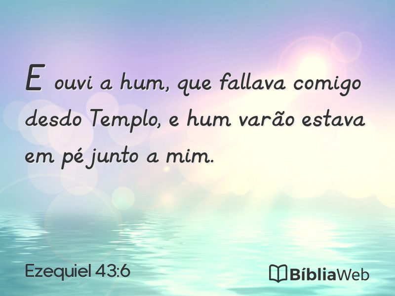 Ezequiel 43:6 em imagem para compartilhar