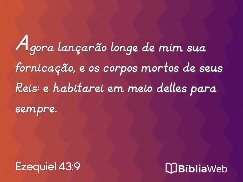 Ezequiel 43:9 em imagem para compartilhar