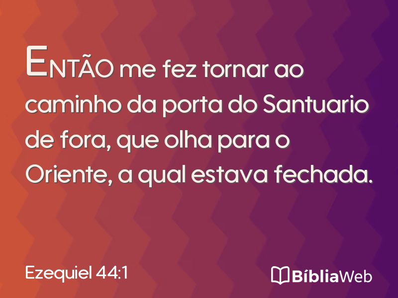 Ezequiel 44:1 em imagem para compartilhar