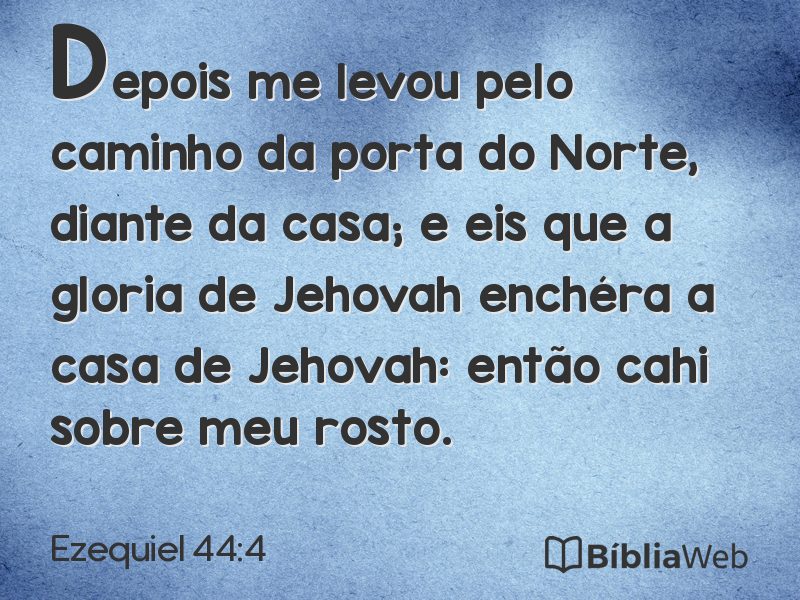 Ezequiel 44:4 em imagem para compartilhar