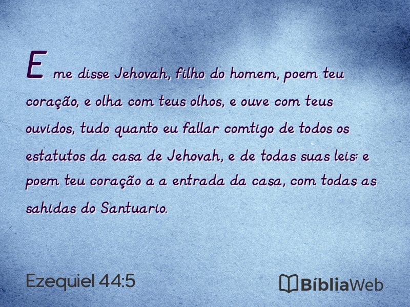 Ezequiel 44:5 em imagem para compartilhar