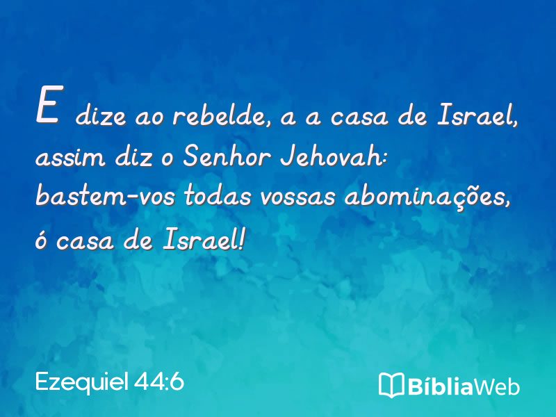 Ezequiel 44:6 em imagem para compartilhar
