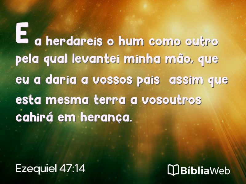 Ezequiel 47:14 em imagem para compartilhar
