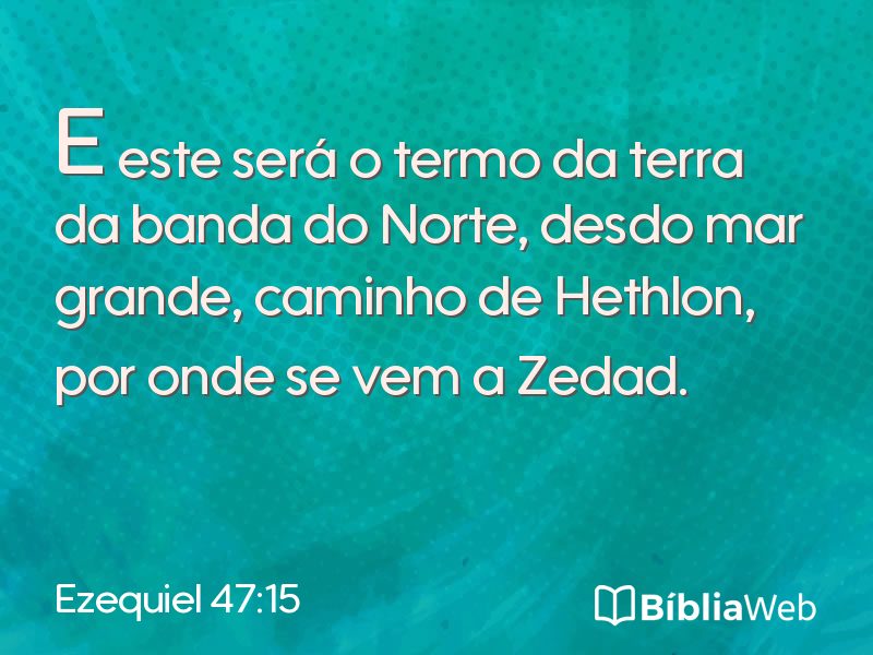 Ezequiel 47:15 em imagem para compartilhar