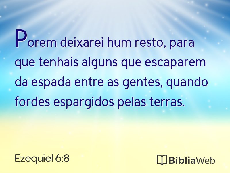 Ezequiel 6:8 em imagem para compartilhar