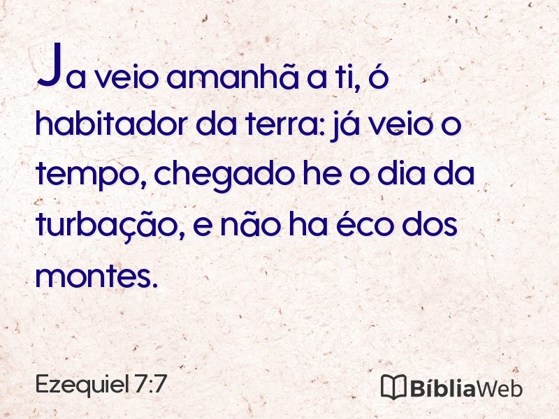 Ezequiel 7:7 em imagem para compartilhar