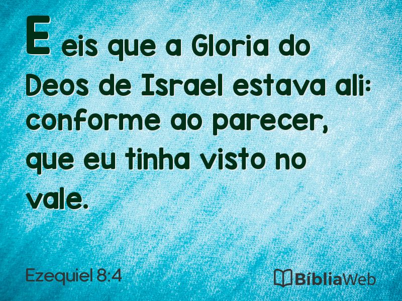 Ezequiel 8:4 em imagem para compartilhar