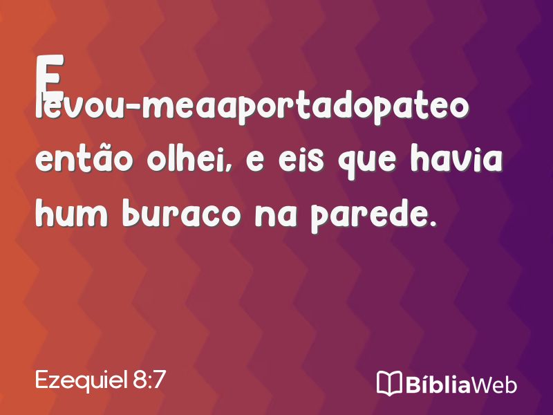 Ezequiel 8:7 em imagem para compartilhar