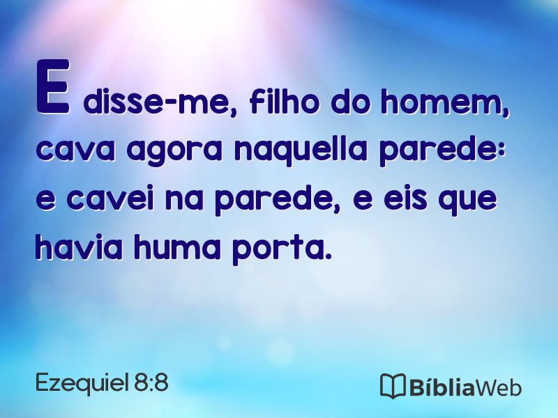 Ezequiel 8:8 em imagem para compartilhar