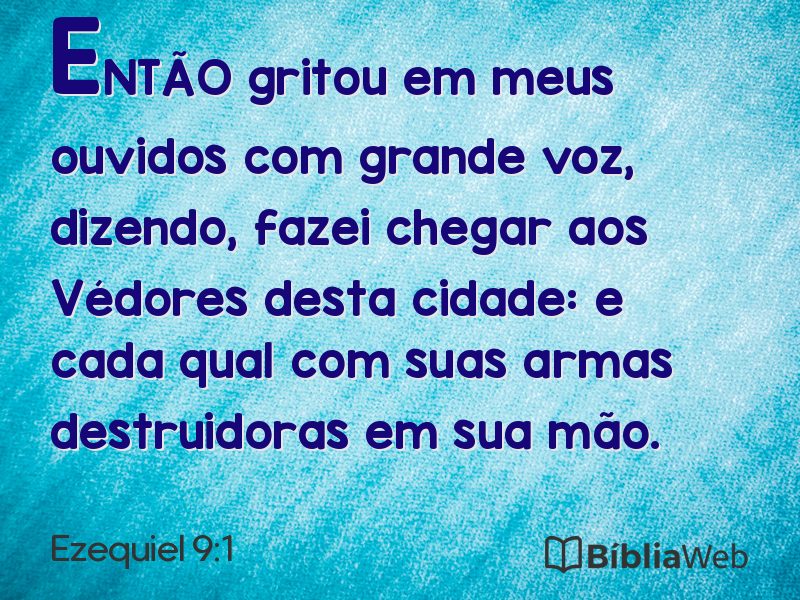 Ezequiel 9:1 em imagem para compartilhar