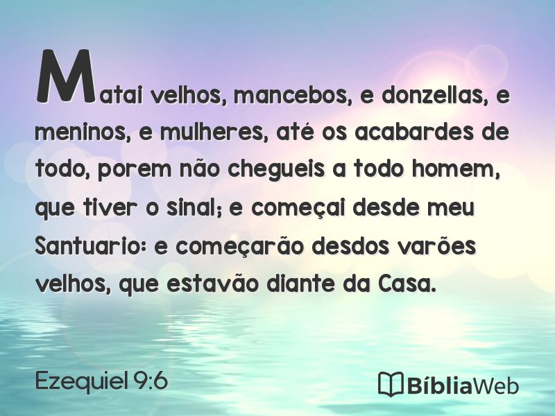 Ezequiel 9:6 em imagem para compartilhar