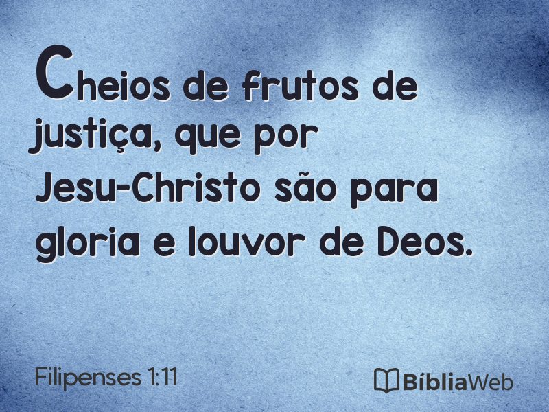 Filipenses 1:11 em imagem para compartilhar