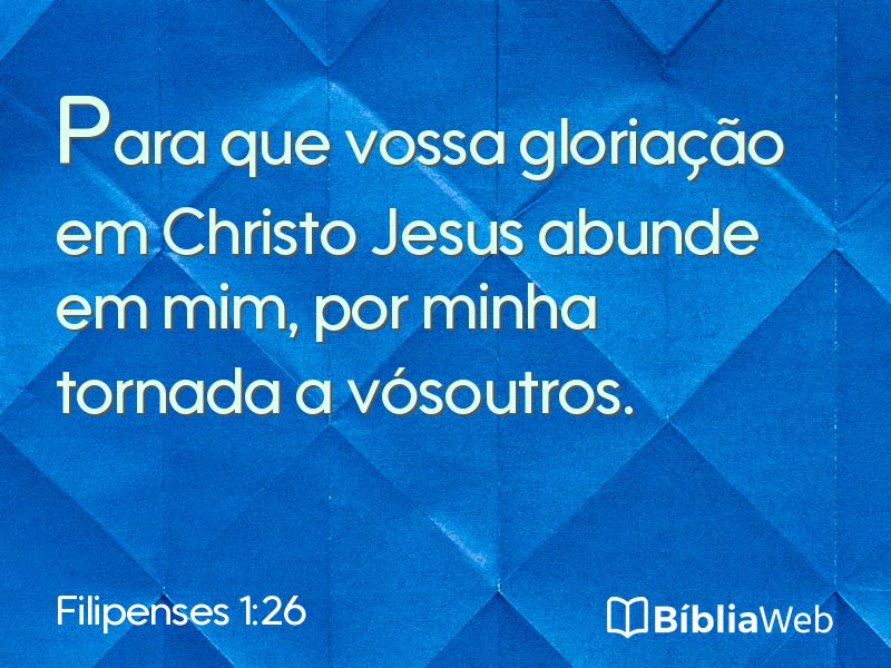 Filipenses 1:26 em imagem para compartilhar