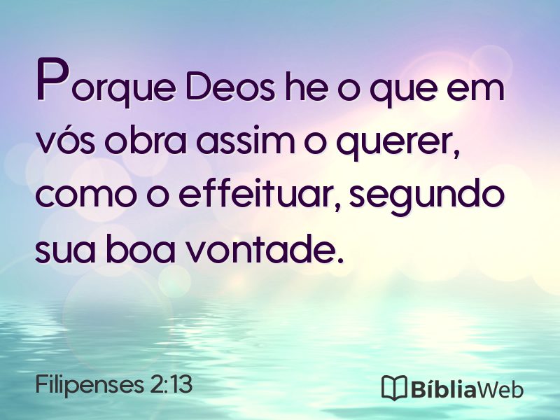 Filipenses 2:13 em imagem para compartilhar