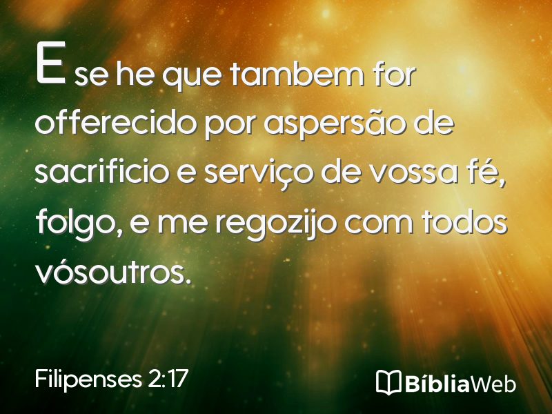 Filipenses 2:17 em imagem para compartilhar