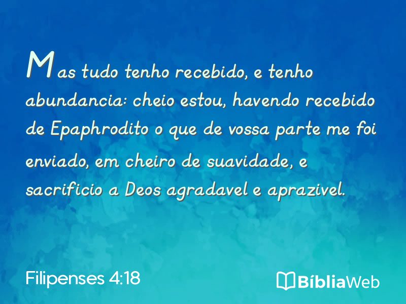 Filipenses 4:18 em imagem para compartilhar