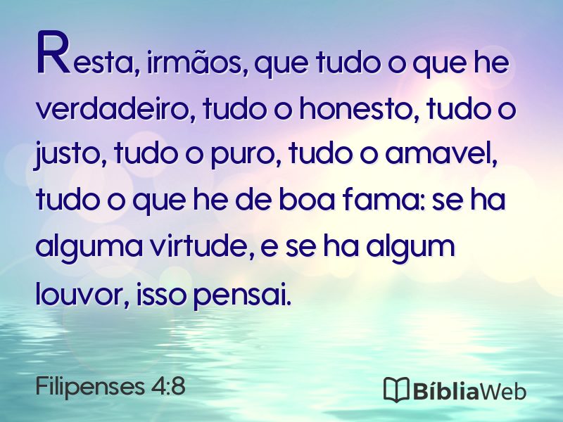 Filipenses 4:8 em imagem para compartilhar