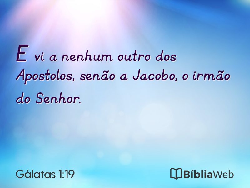 Gálatas 1:19 em imagem para compartilhar