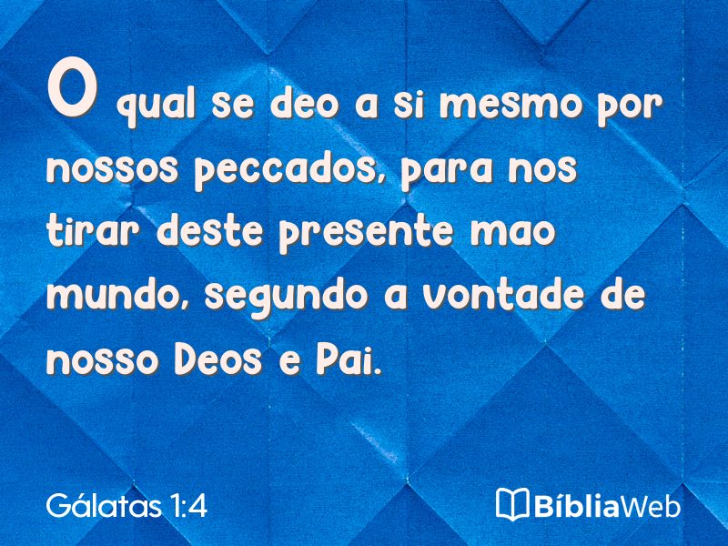 Gálatas 1:4 em imagem para compartilhar